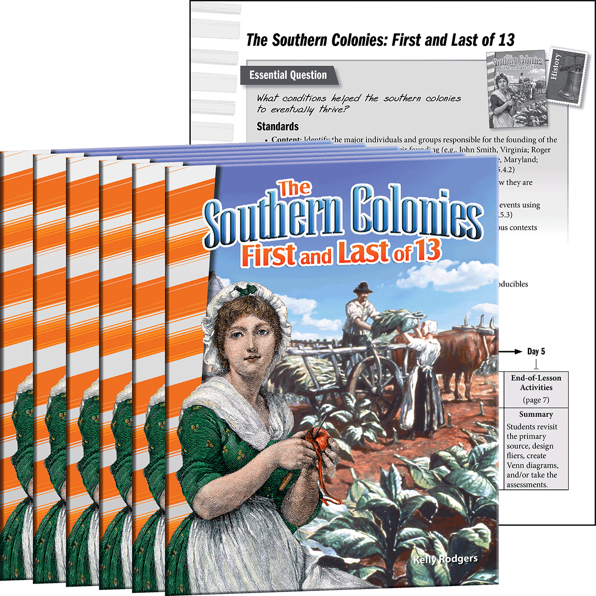 The Southern Colonies: First and Last of 13 6-Pack for California