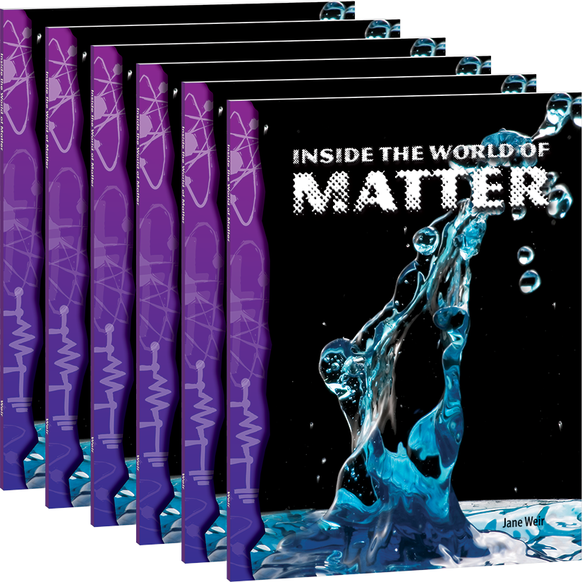 Inside the World of Matter 6-Pack