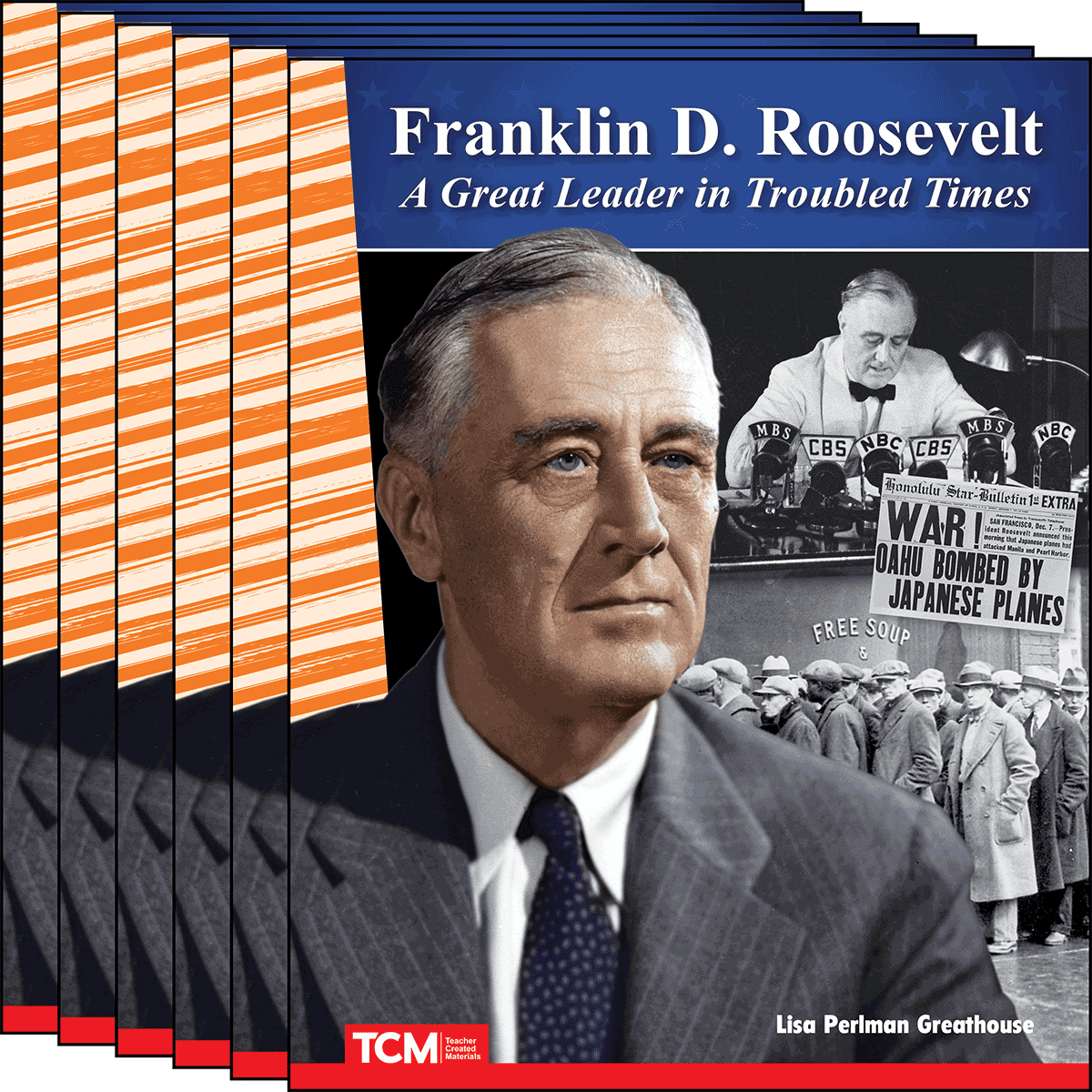 Franklin D. Roosevelt: A Great Leader in Troubled Times 6-Pack for Georgia