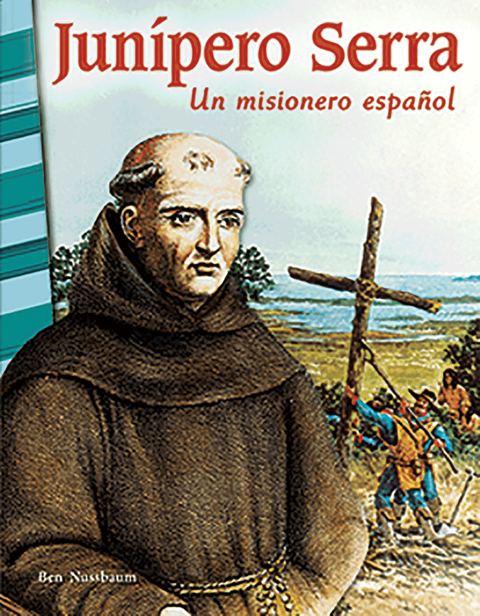 Junípero Serra: Un misionero español ebook