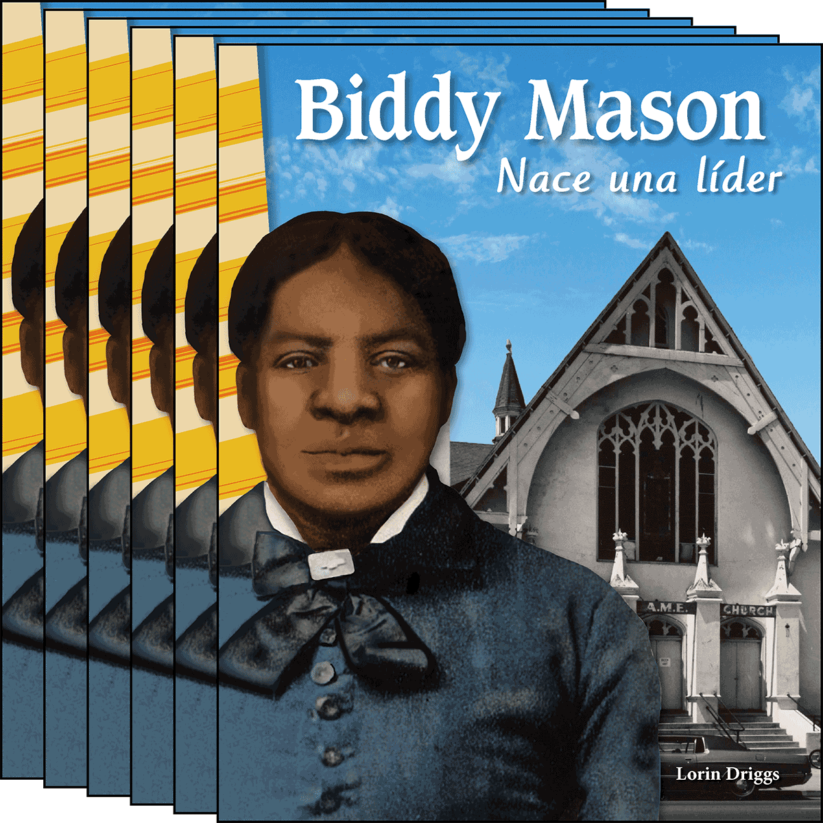 Biddy Mason: Nace una lider (Biddy Mason: Becoming a Leader) 6-Pack for California