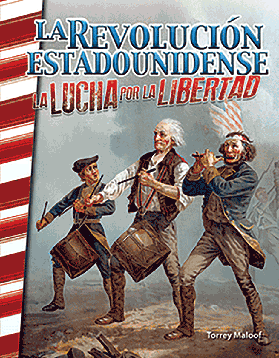 La Revolución estadounidense: La lucha por la libertad ebook