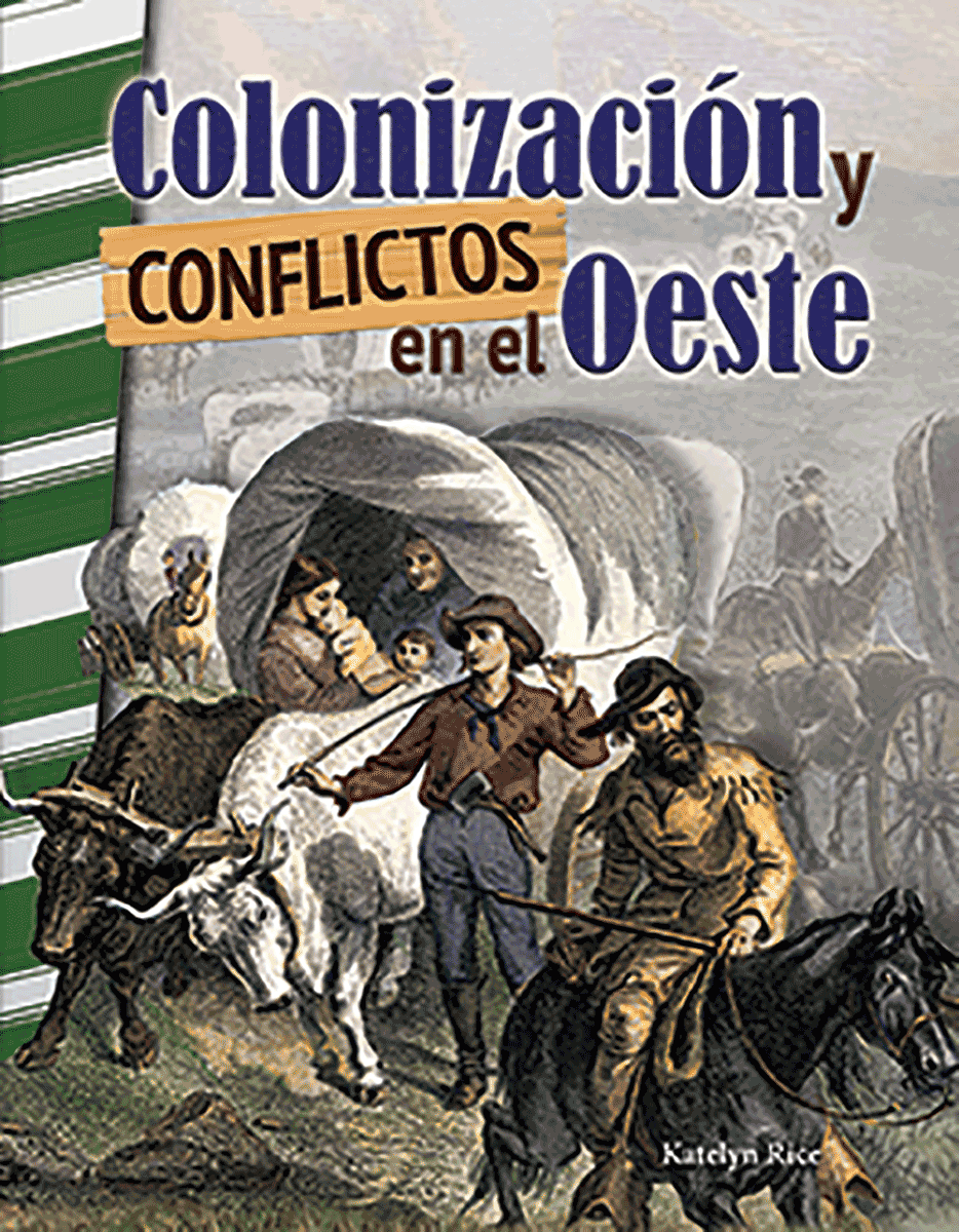 Colonizacion y conflictos en el Oeste ebook