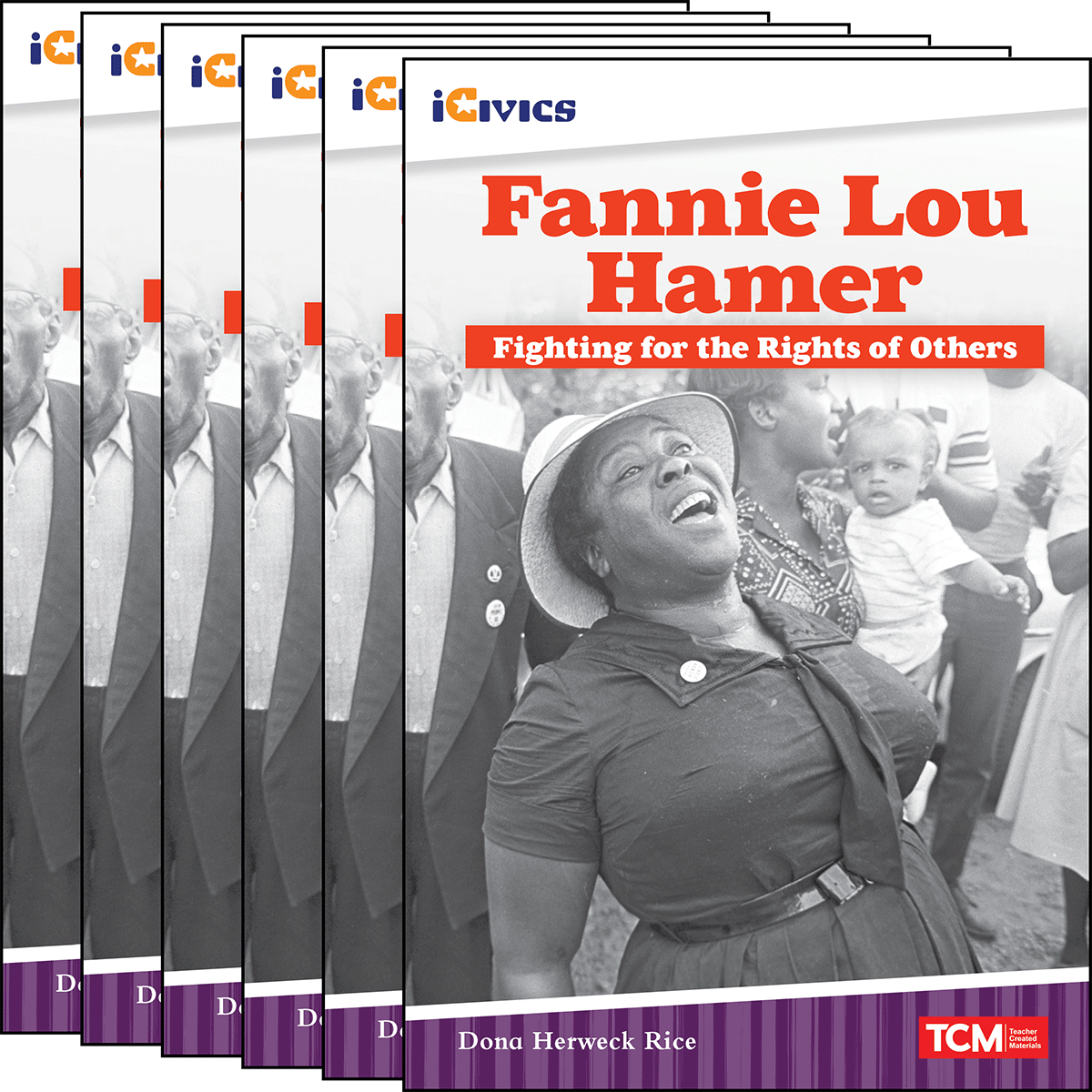 Fannie Lou Hamer: Fighting for the Rights of Others 6-Pack