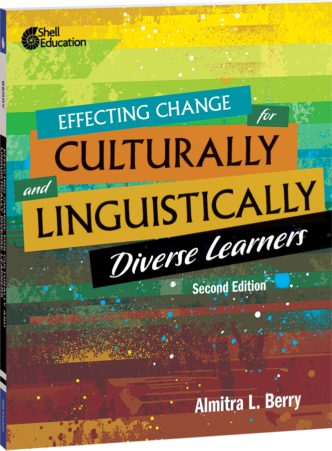 Effecting Change for Culturally and Linguistically Diverse Learners, 2nd Edition ebook
