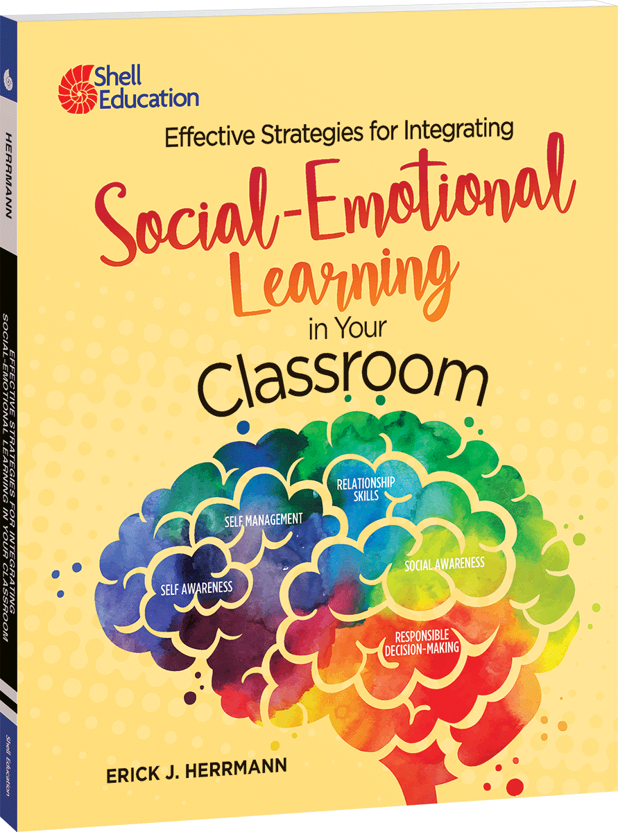 Effective Strategies for Integrating Social-Emotional Learning in Your Classroom ebook