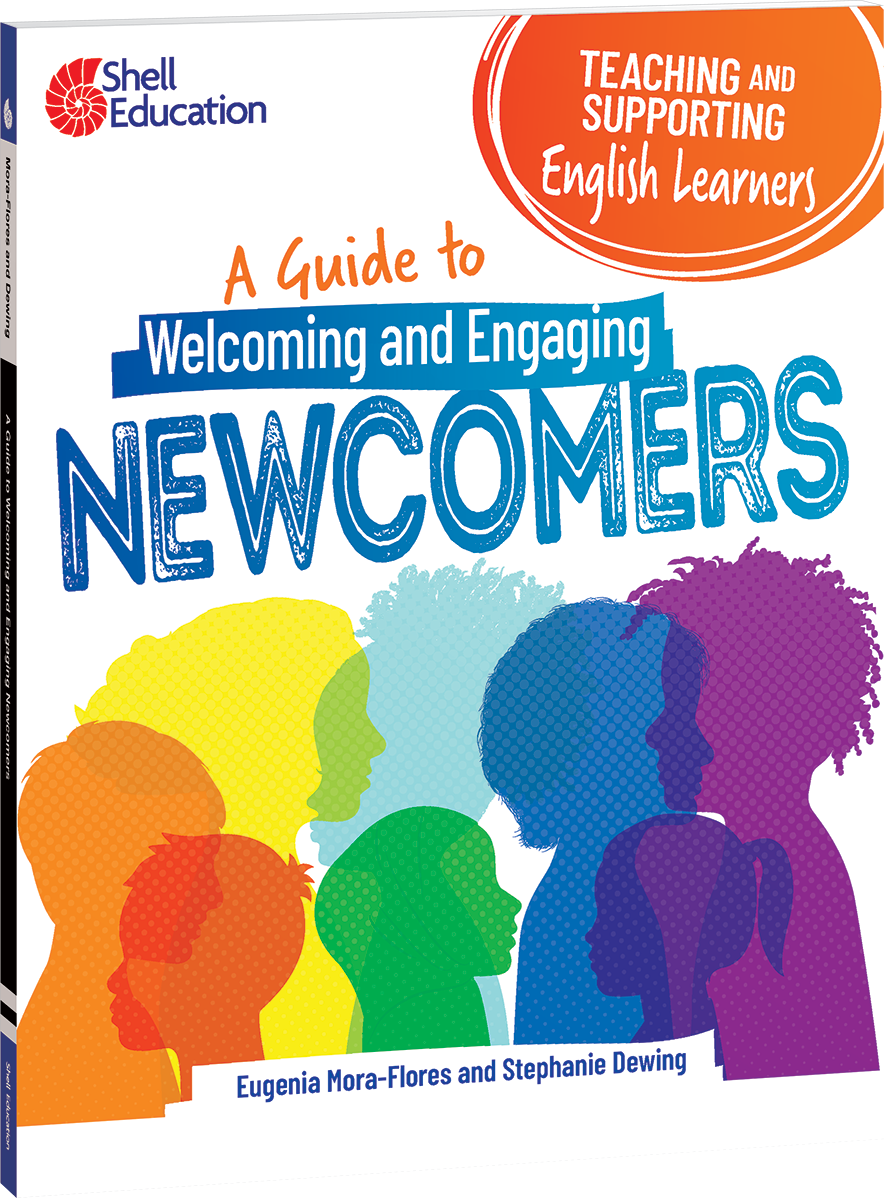 Teaching and Supporting English Learners: A Guide to Welcoming and Engaging Newcomers ebook