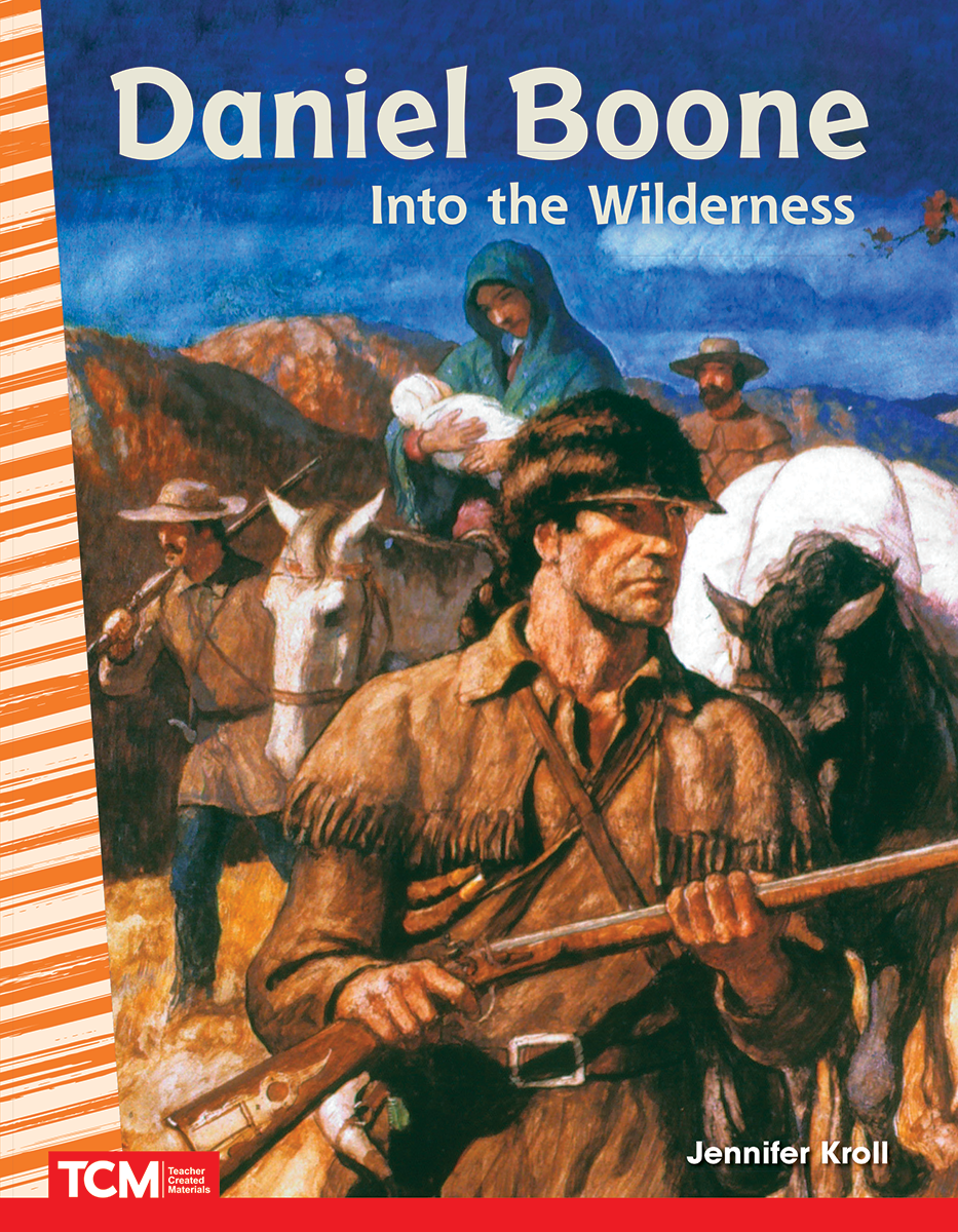 Daniel Boone: Into the Wilderness, 2nd Edition ebook