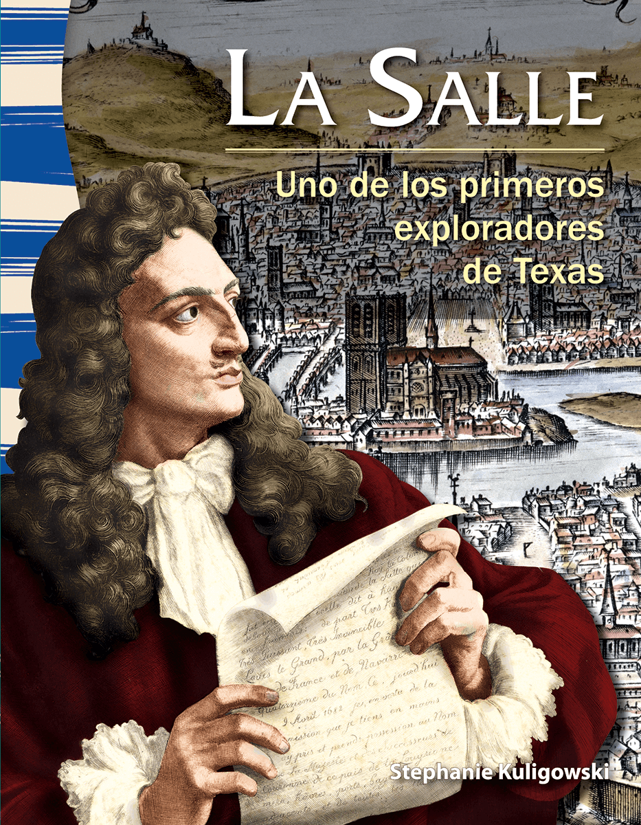 La Salle: Uno de los primeros exploradores de Texas ebook