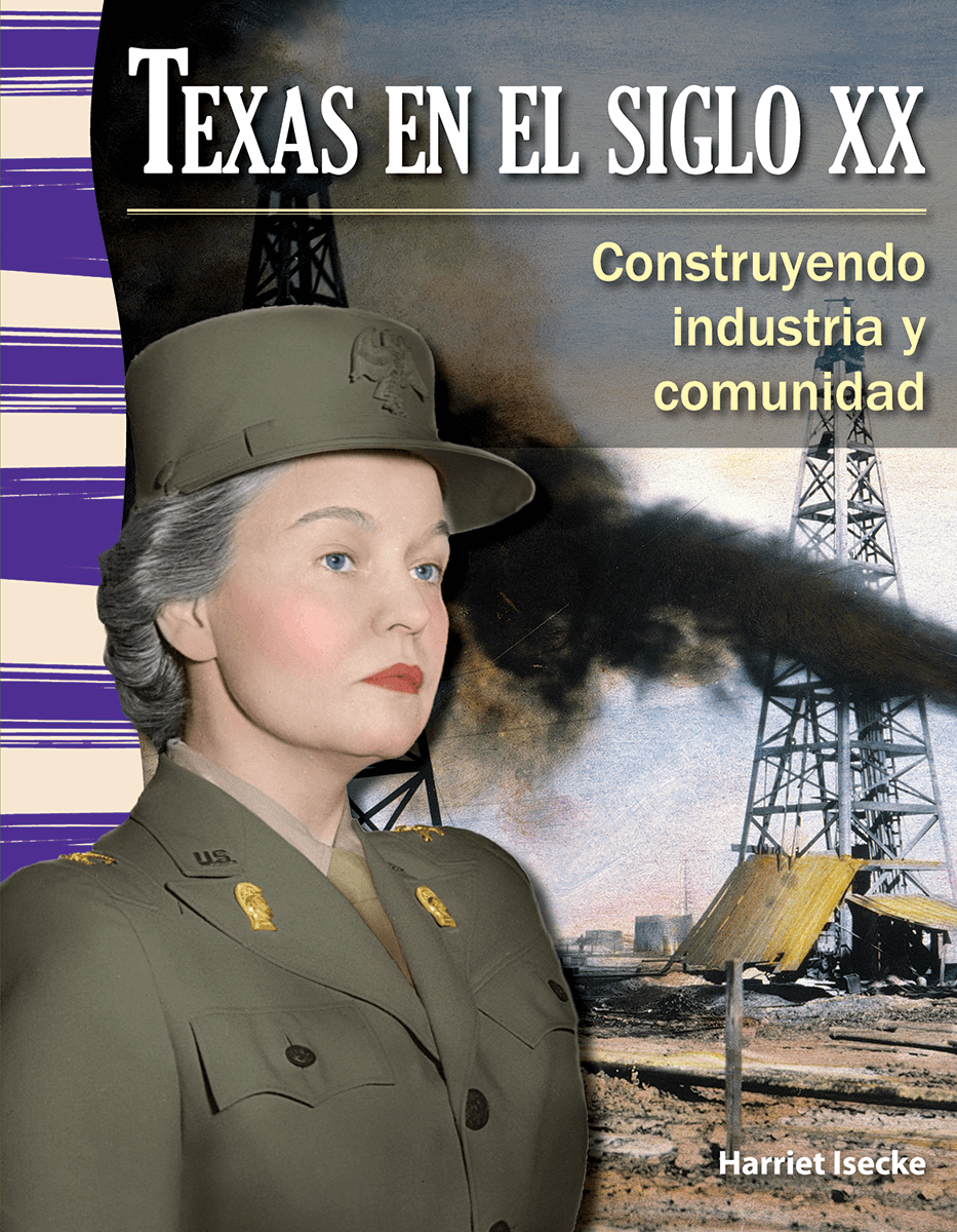 Texas en el siglo XX: Construyendo industria y comunidad ebook
