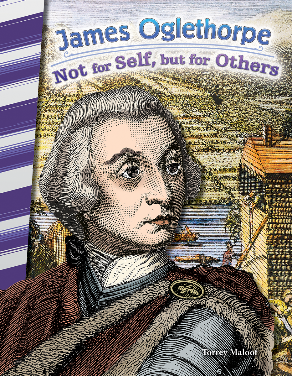 James Oglethorpe: Not for Self, but for Others ebook