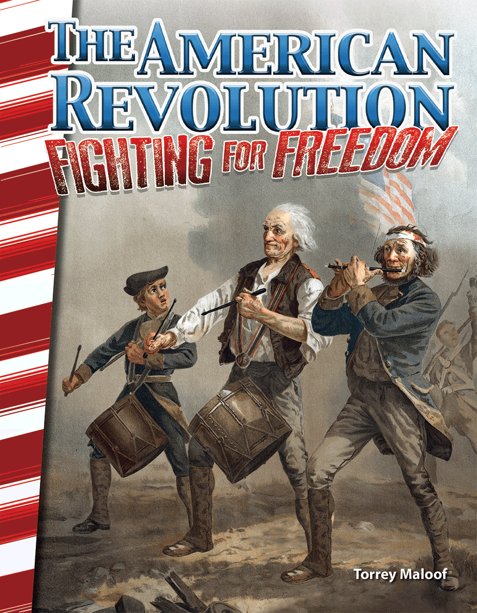 The American Revolution: Fighting for Freedom ebook