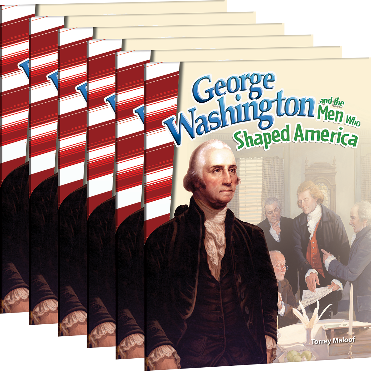 George Washington and the Men Who Shaped America 6-Pack