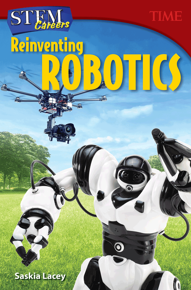 STEM Careers: Reinventing Robotics ebook
