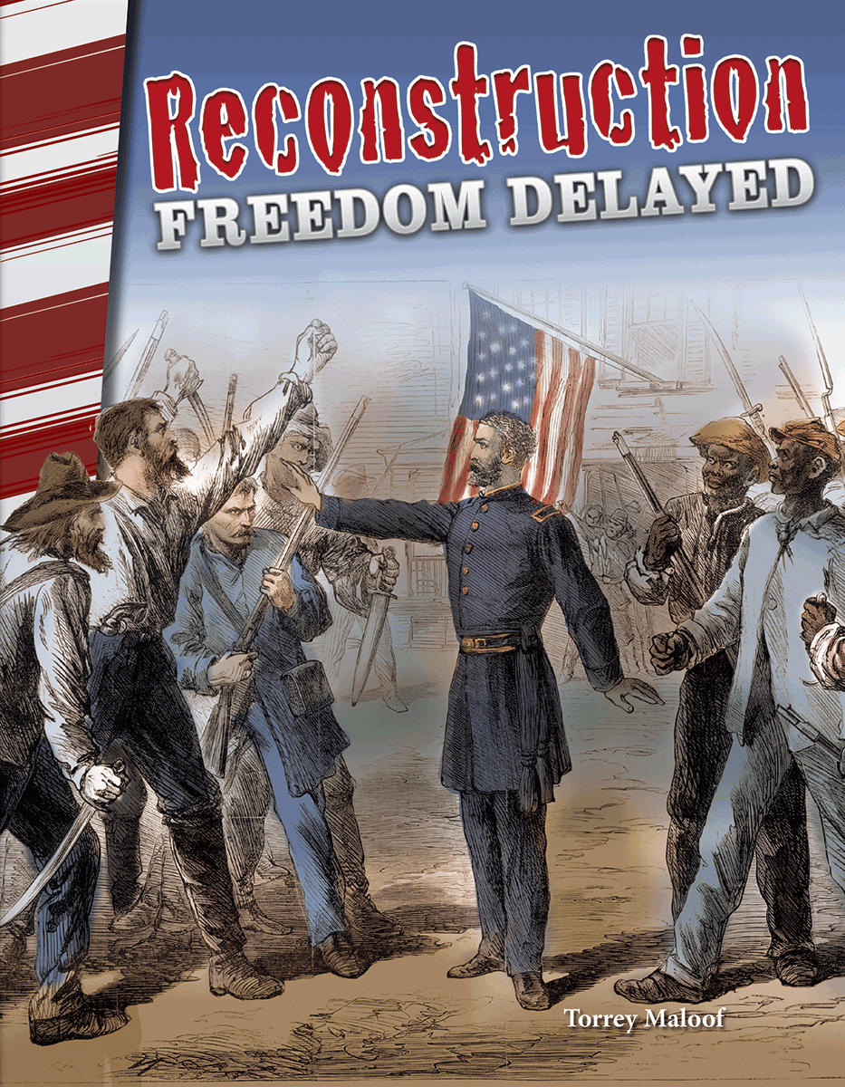 Reconstruction: Freedom Delayed ebook
