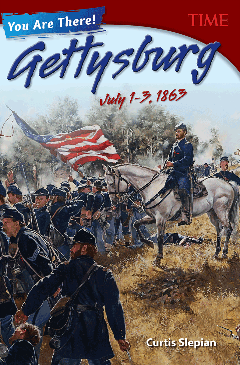 You Are There! Gettysburg, July 1–3, 1863 ebook
