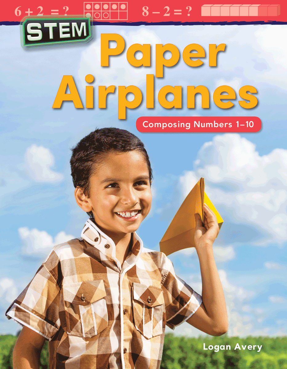 STEM: Paper Airplanes: Composing Numbers 1-10 ebook