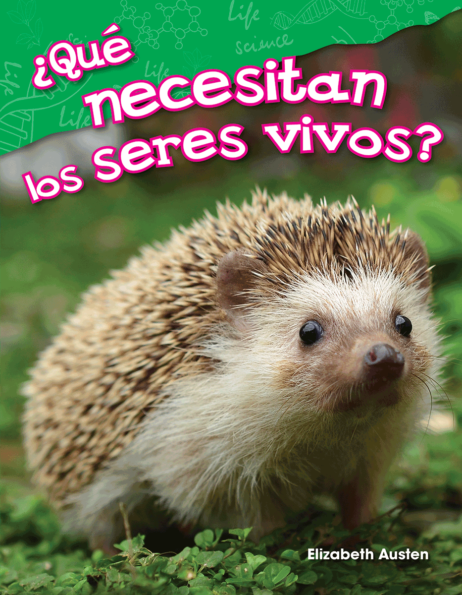¿Qué necesitan los seres vivos? ebook