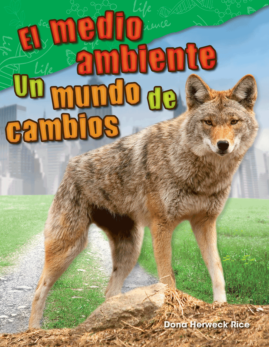 El medio ambiente: Un mundo de cambio ebook