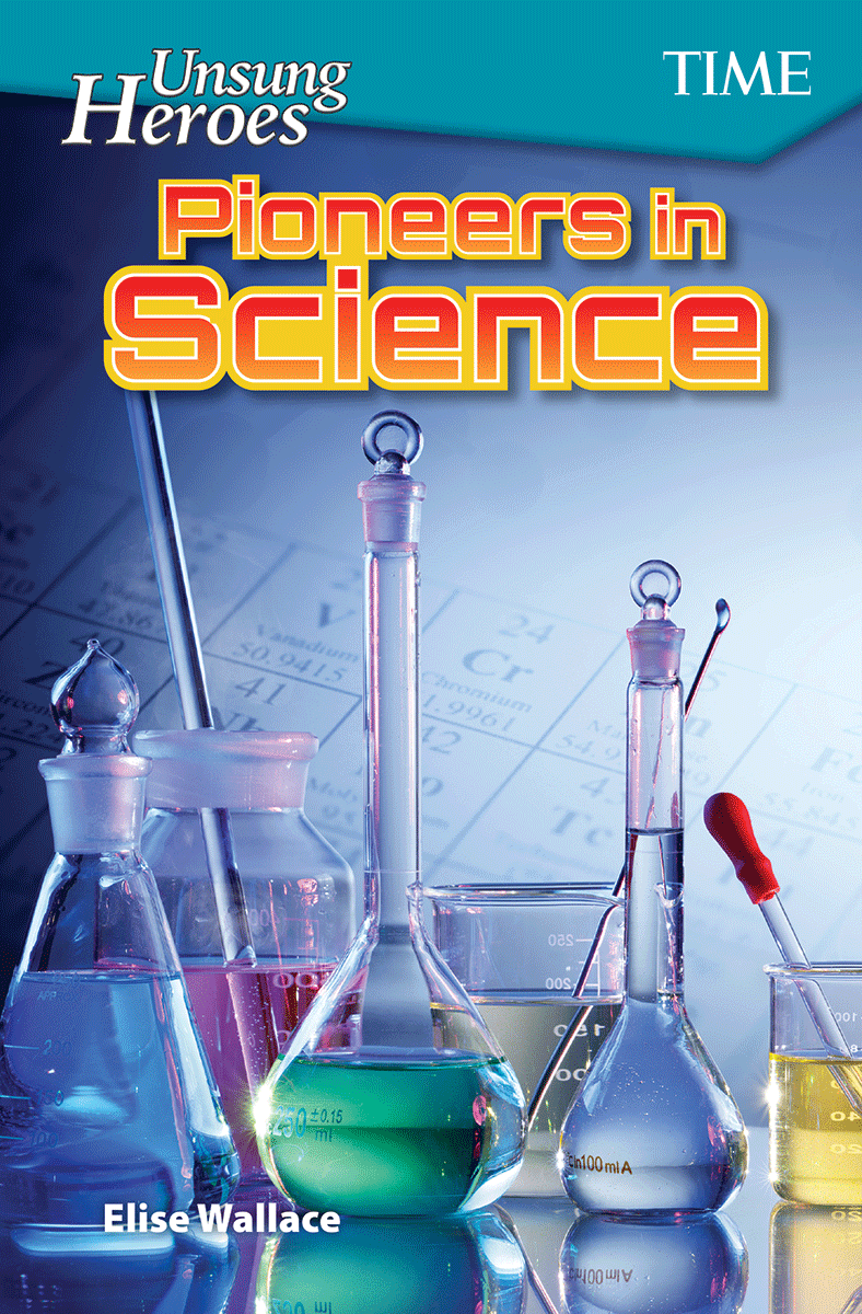 Unsung Heroes: Pioneers in Science ebook