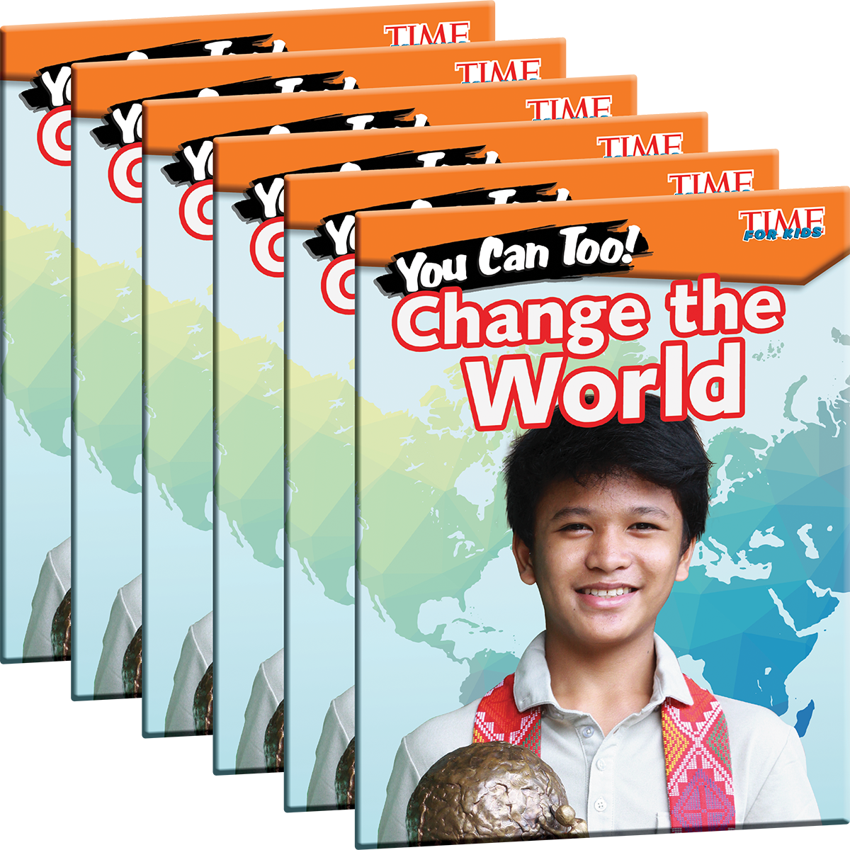 You Can Too! Change the World 6-Pack