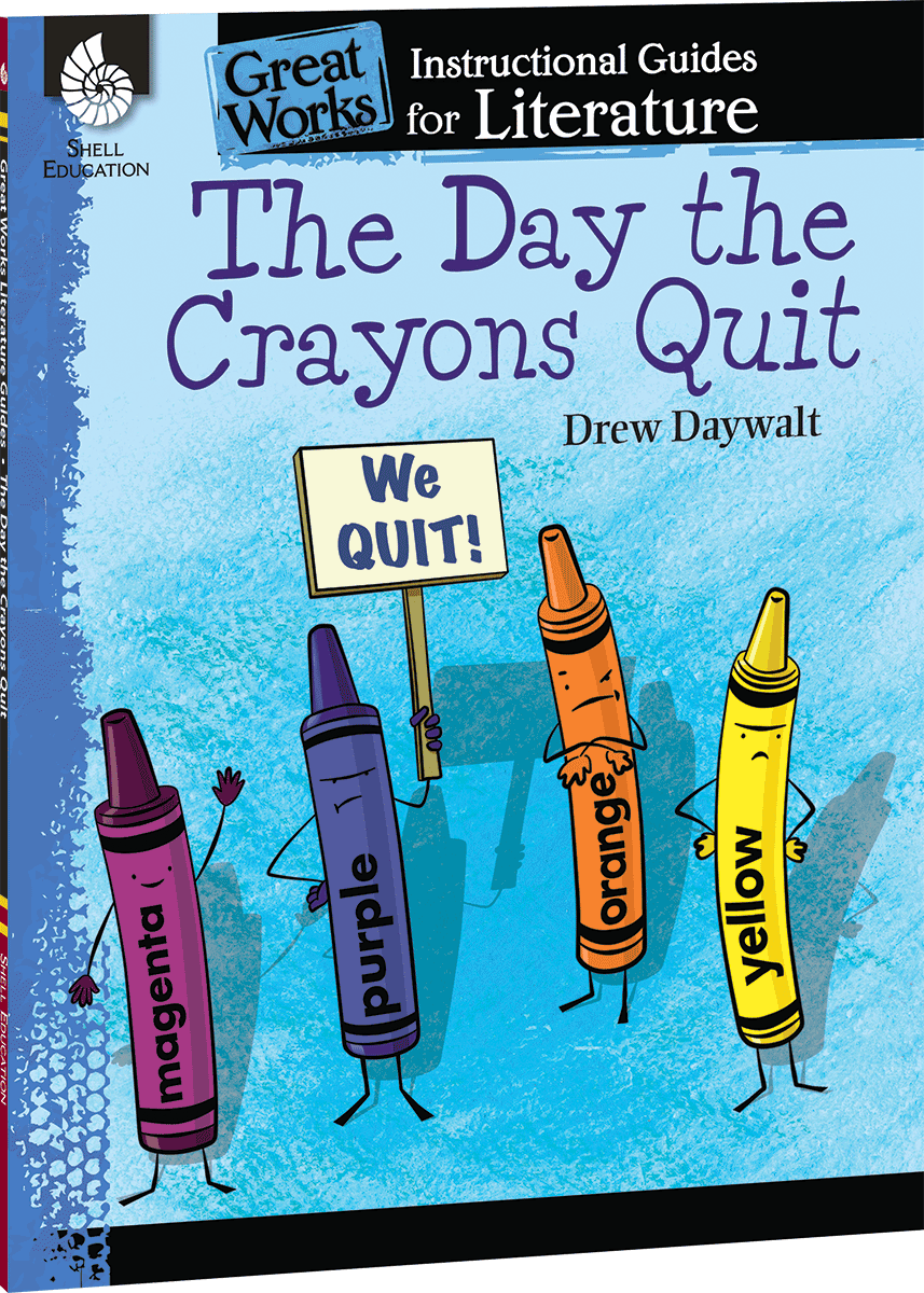 The Day the Crayons Quit: An Instructional Guide for Literature ebook