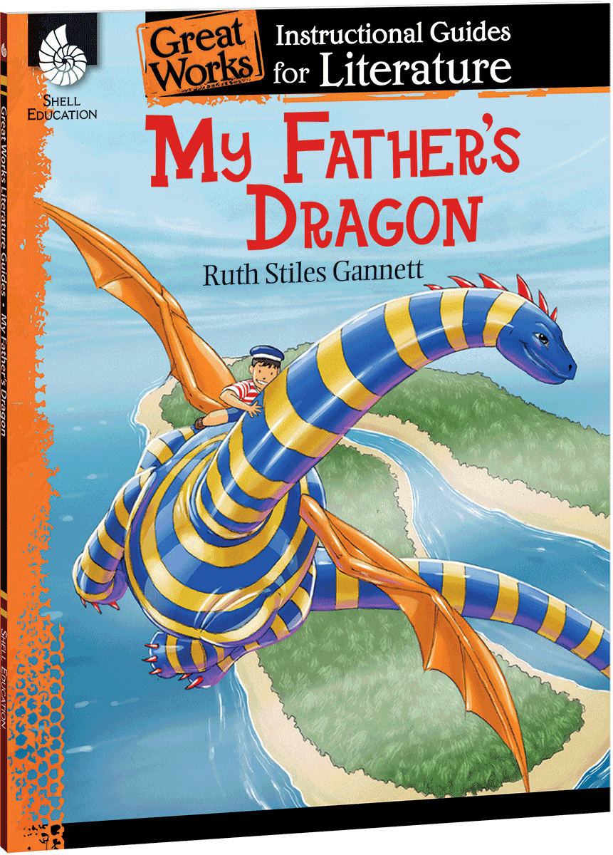 My Father's Dragon: An Instructional Guide for Literature