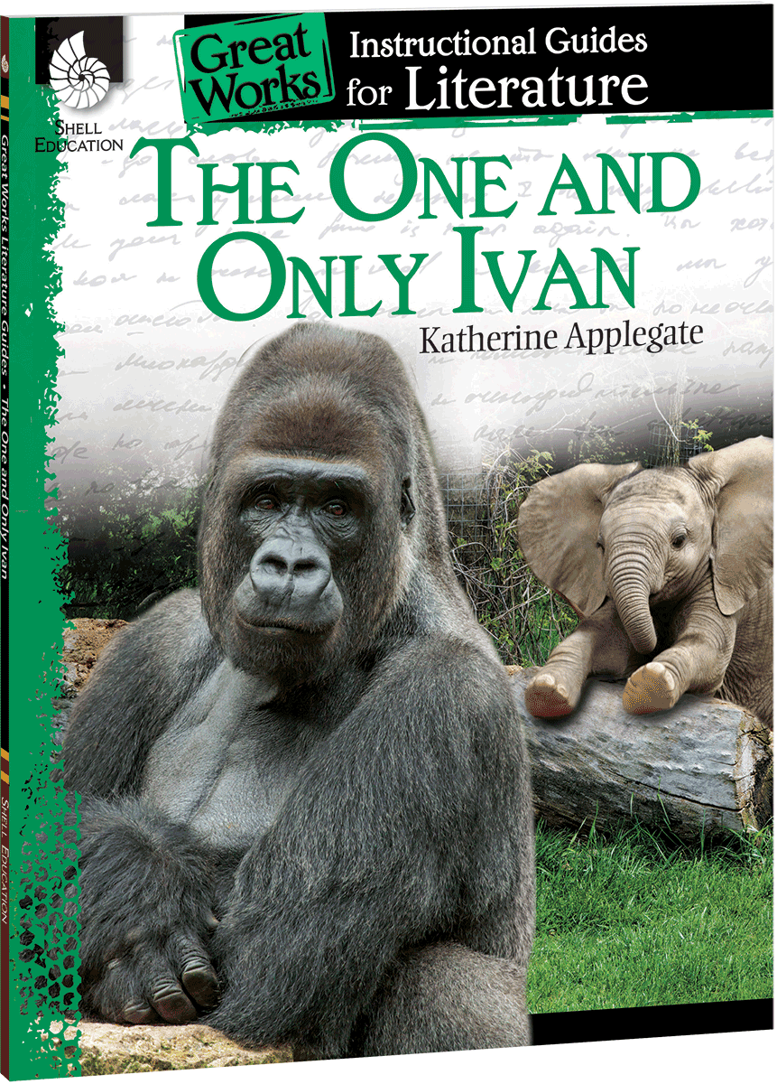 The One and Only Ivan: An Instructional Guide for Literature ebook