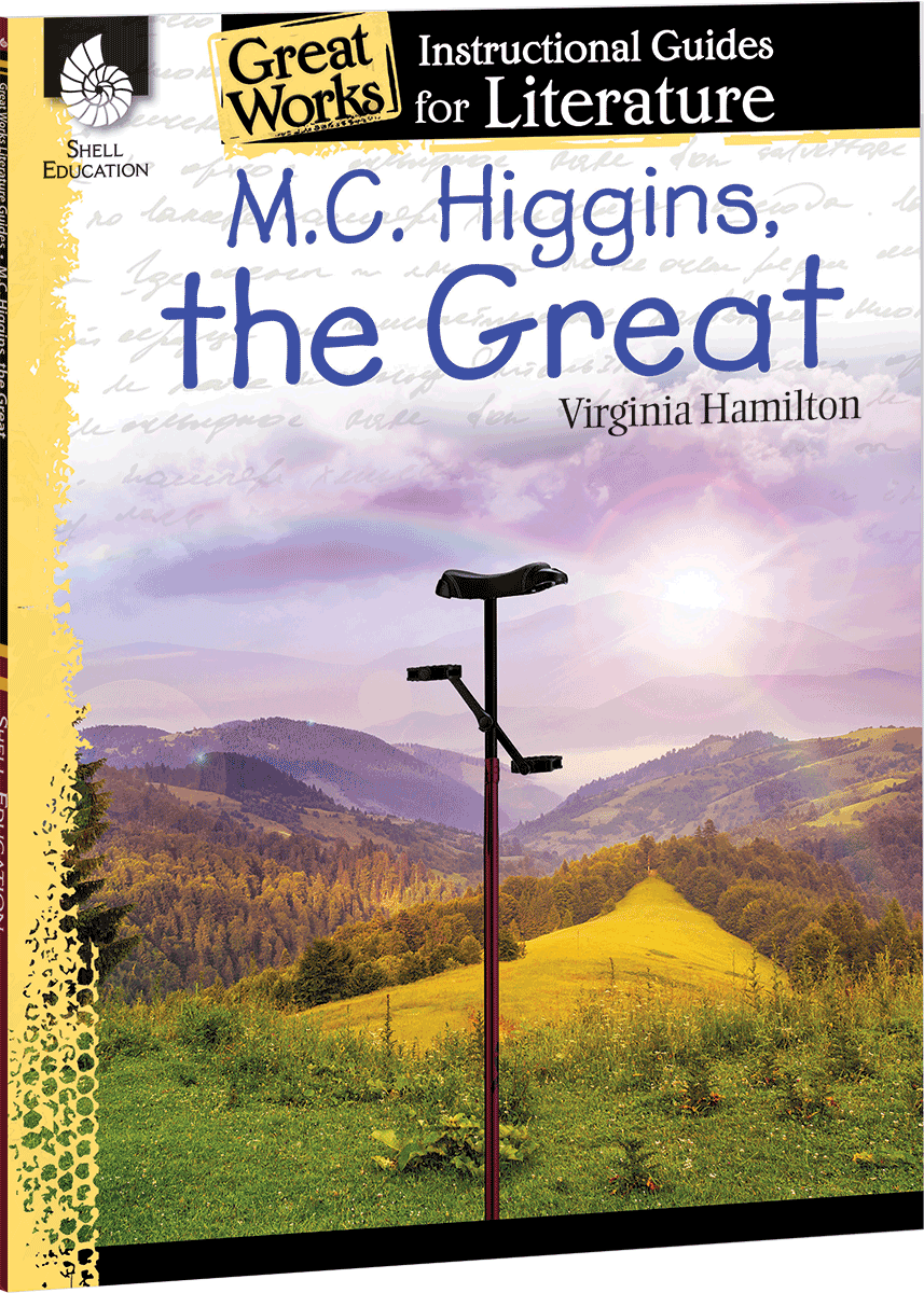 M.C. Higgins, the Great: An Instructional Guide for Literature ebook