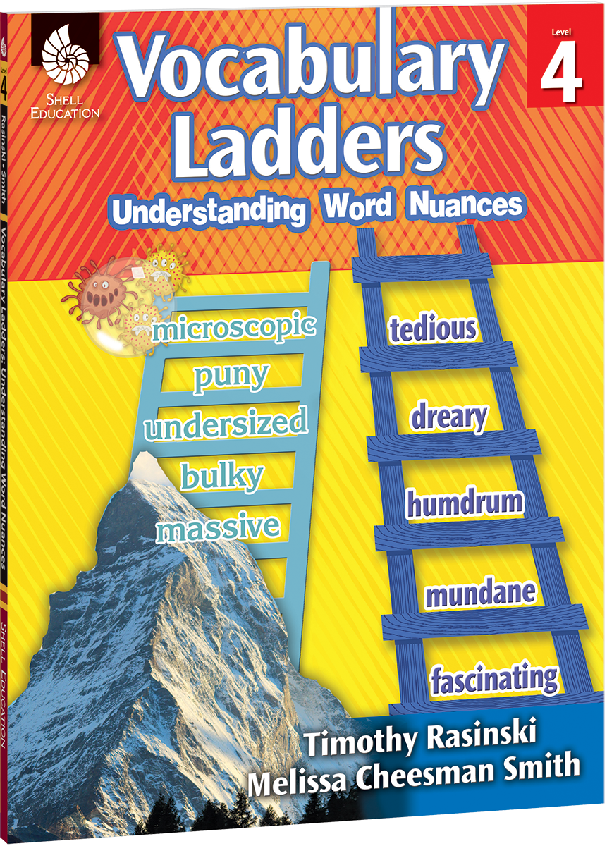 Vocabulary Ladders: Understanding Word Nuances Level 4