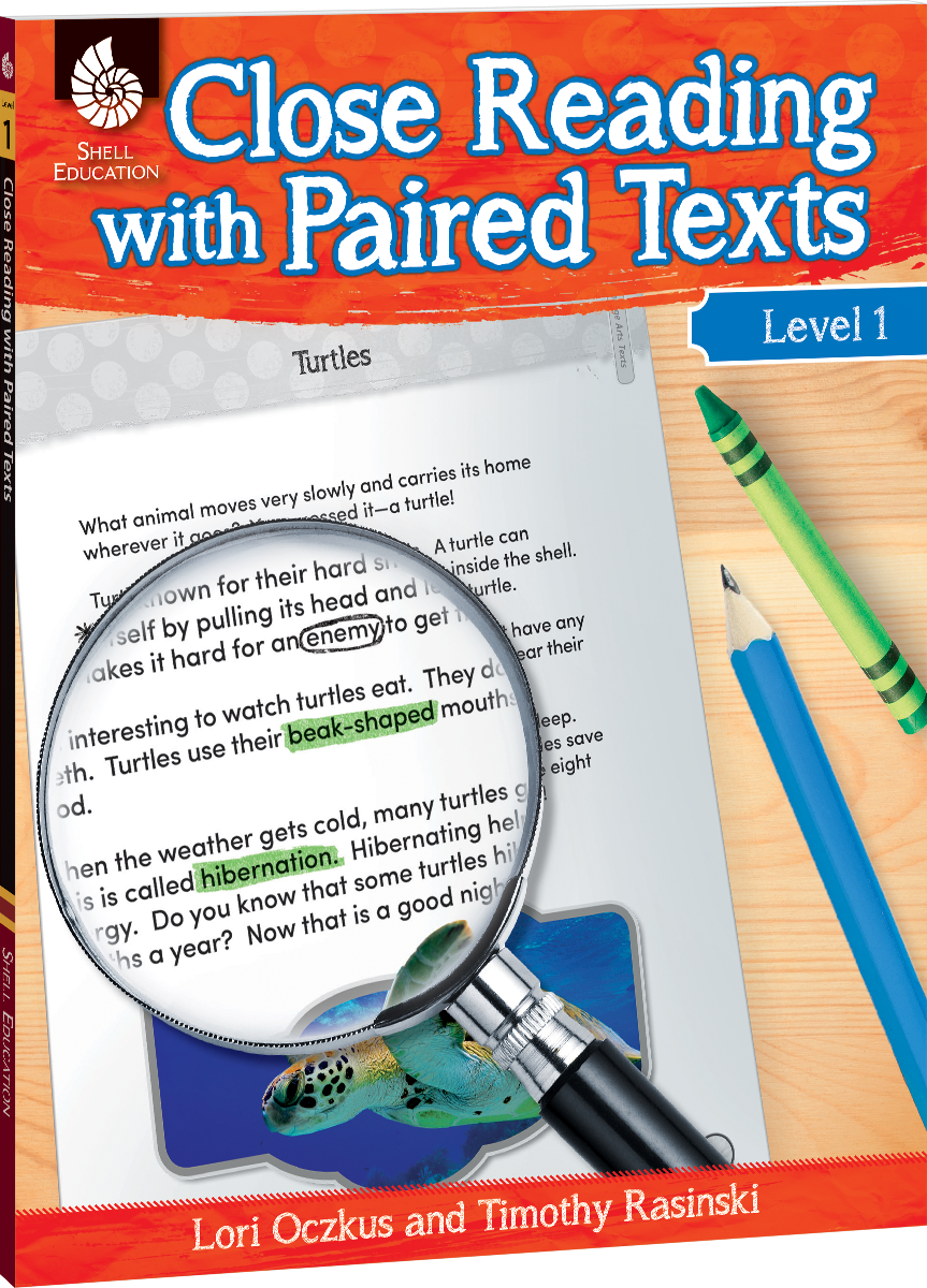 Close Reading with Paired Texts Level 1