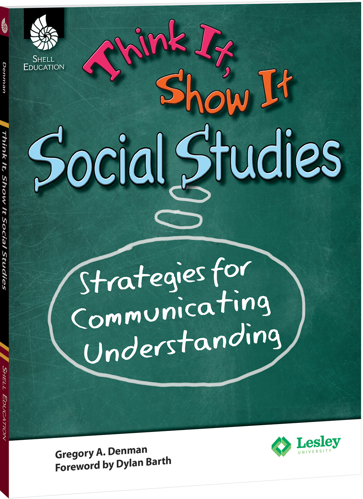 Think It, Show It Social Studies: Strategies for Communicating Understanding ebook