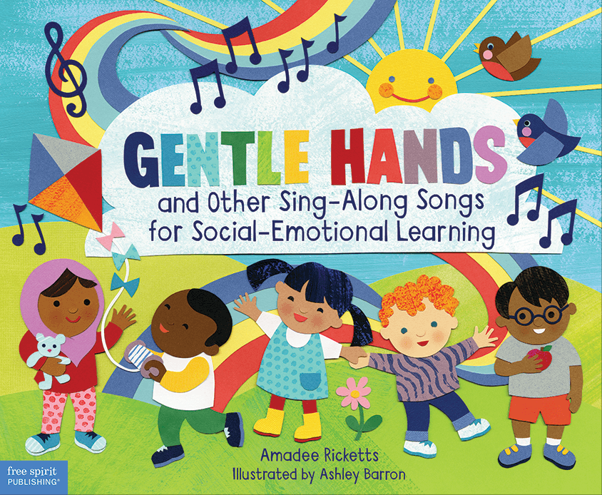 Gentle Hands and Other Sing-Along Songs for Social-Emotional Learning ebook