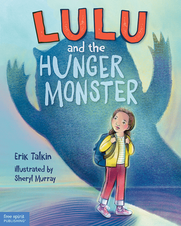 Lulu and the Hunger Monster ™ ebook
