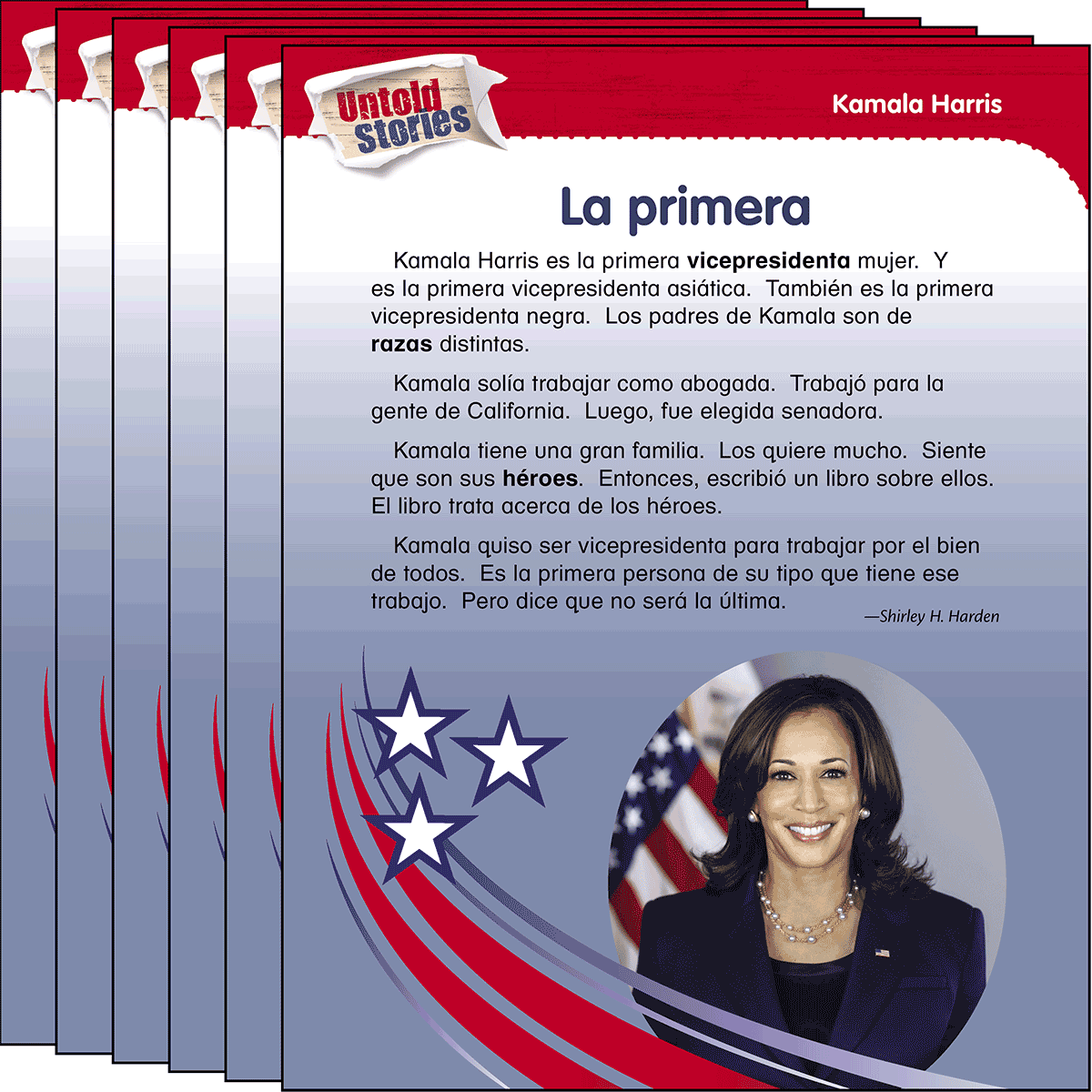 Kamala Harris: La primera 6-Pack