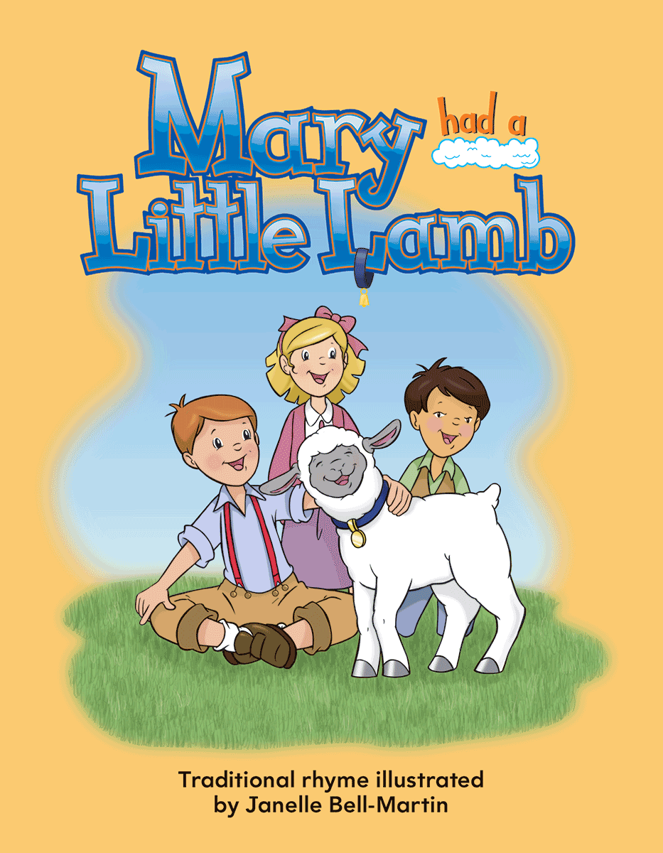 Mary Had a Little Lamb Big Book