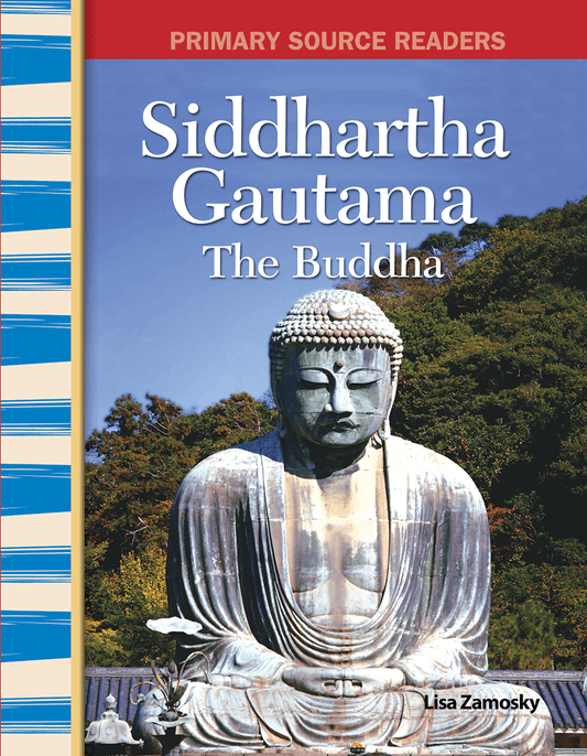 Siddhartha Gautama: The Buddha