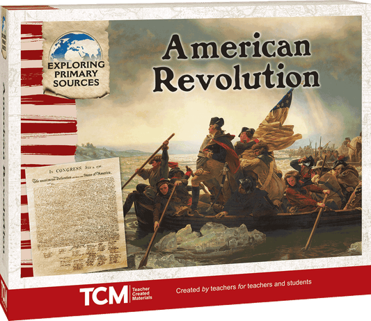 Exploring Primary Sources: American Revolution, 2nd Edition Kit