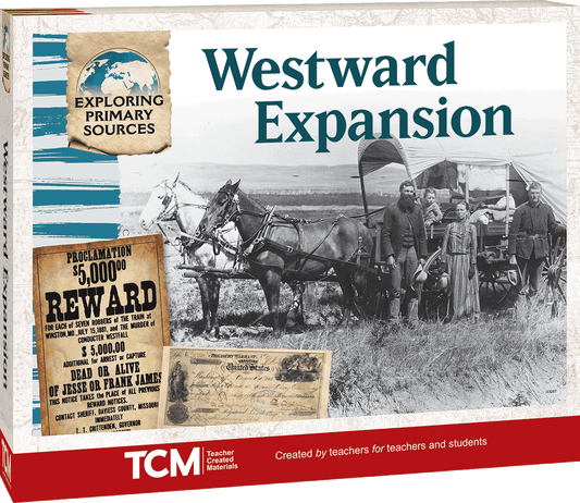 Exploring Primary Sources: Westward Expansion, 2nd Edition Kit