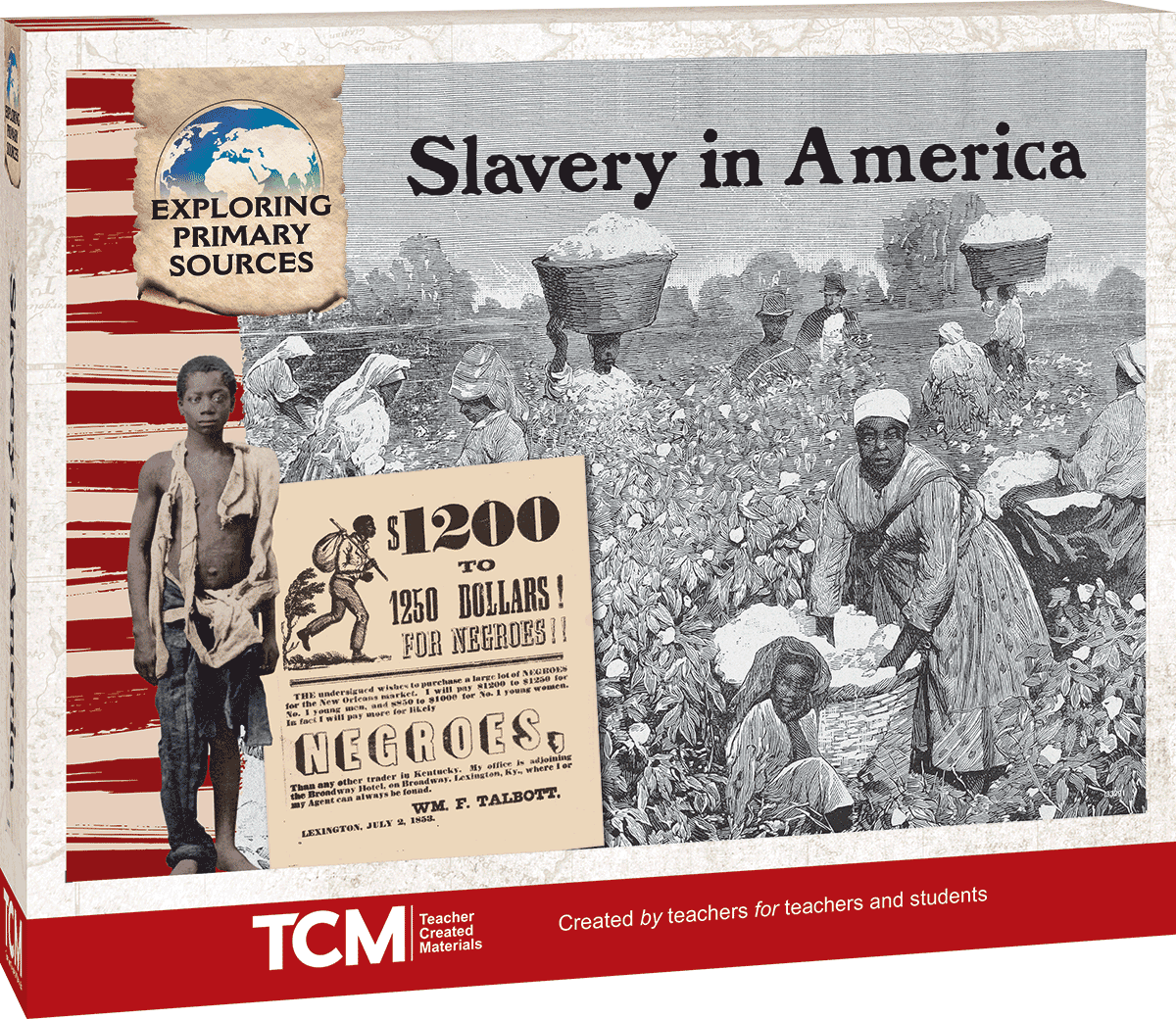 Exploring Primary Sources: Slavery in America, 2nd Edition Kit