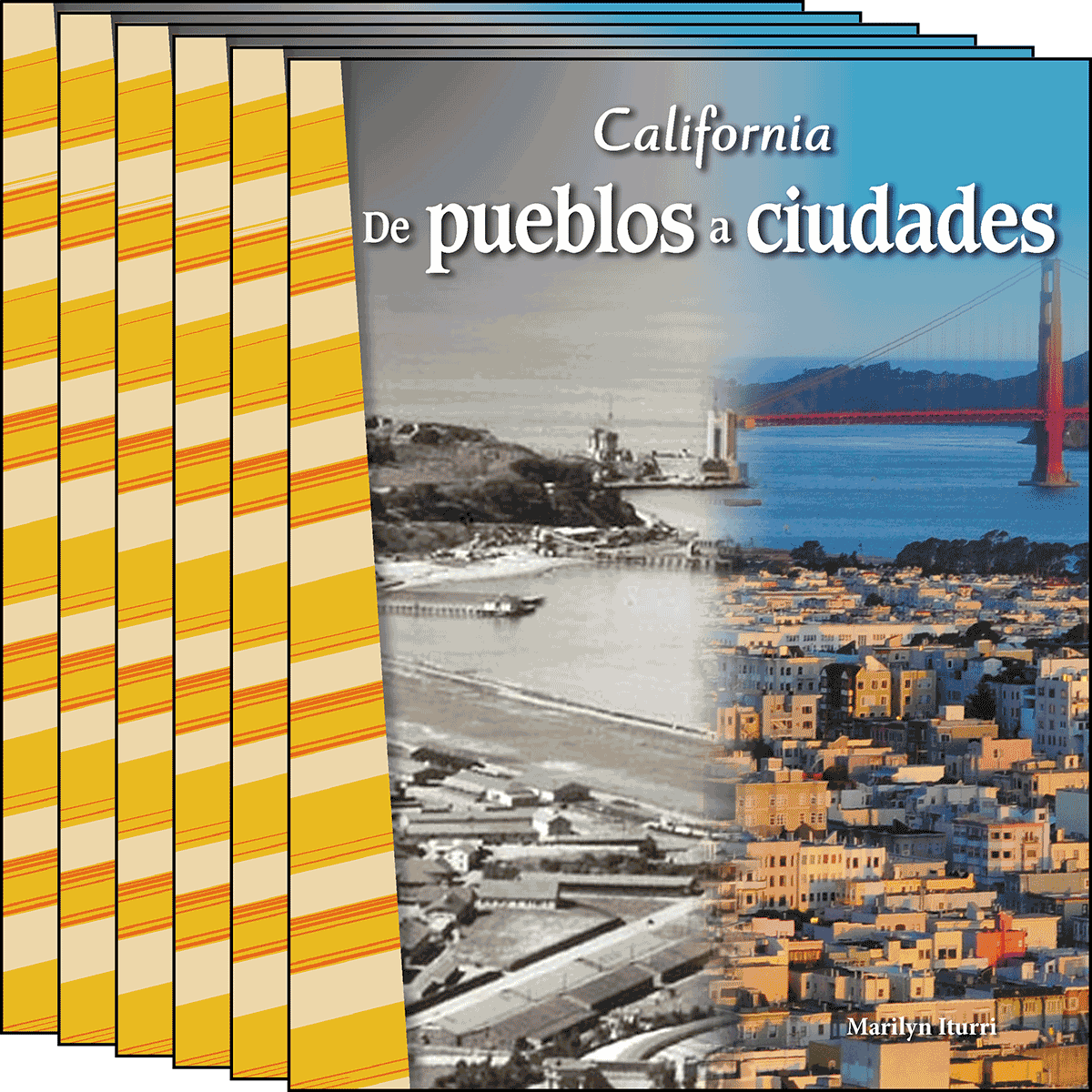 California: De pueblos a ciudades (California: Towns to Cities) 6-Pack for California