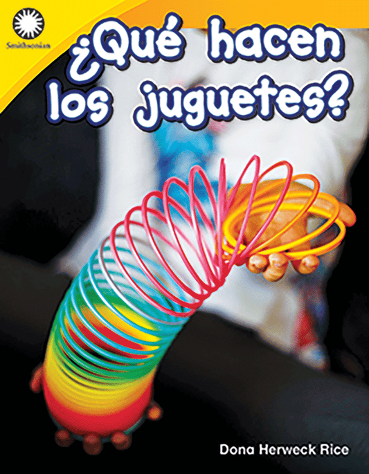 ¿Qué hacen los juguetes?