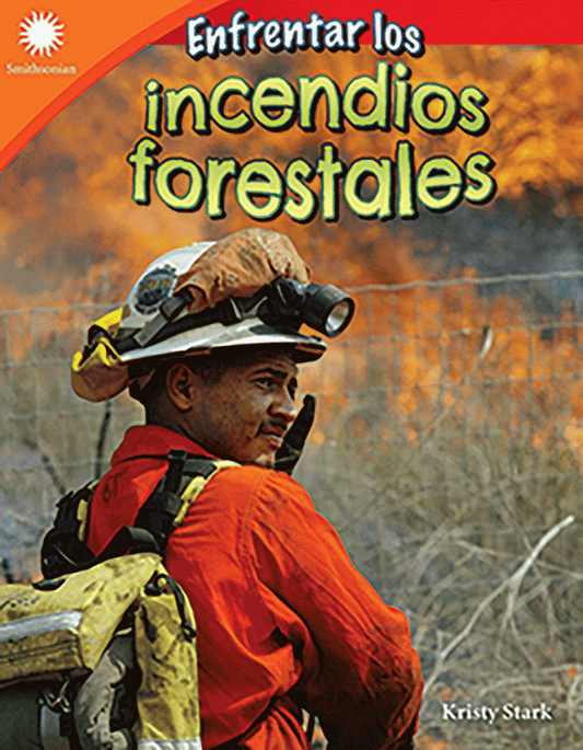 Enfrentar los incendios forestales