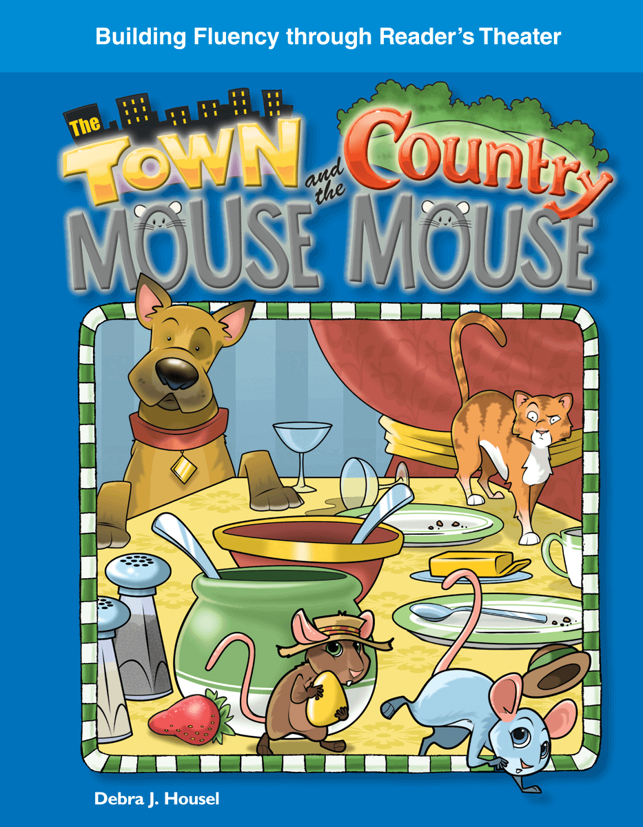 The Town Mouse and the Country Mouse