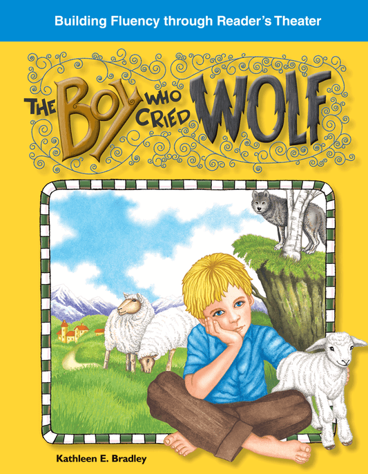 The Boy Who Cried Wolf