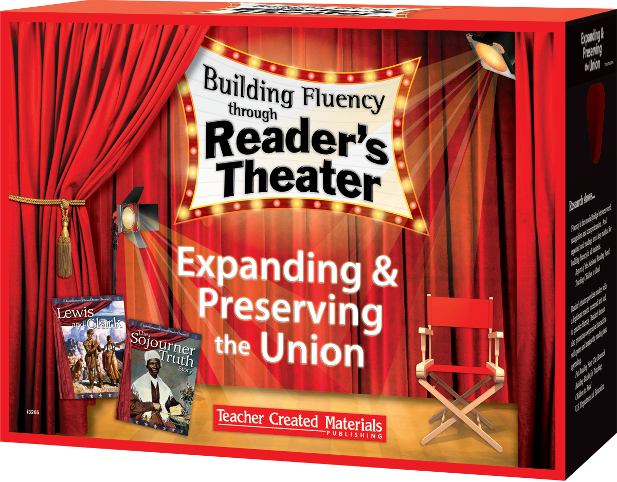 Building Fluency through Reader's Theater: Expanding & Preserving the Union Kit