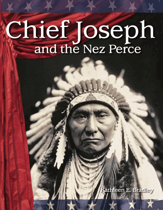 Chief Joseph and the Nez Perce