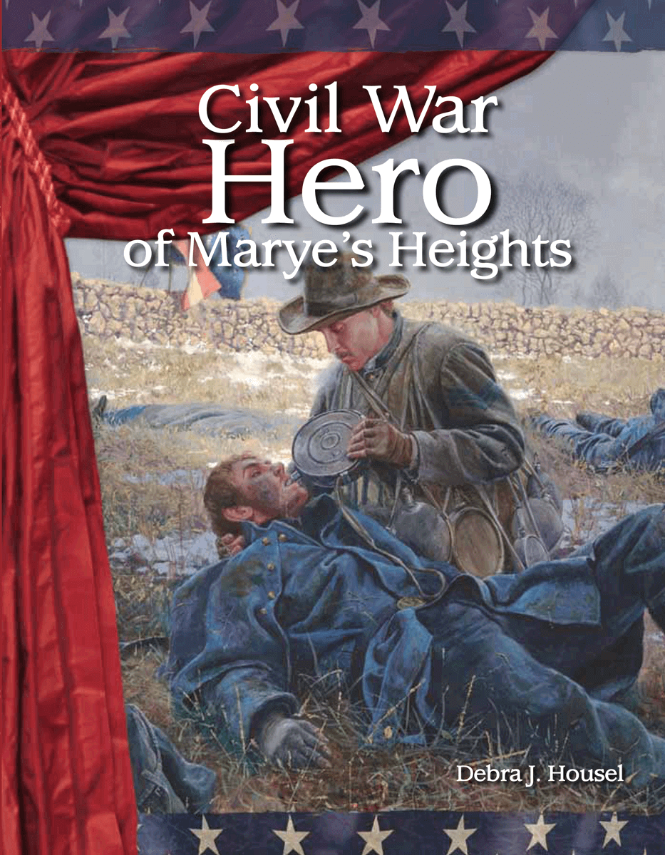 Civil War Hero of Marye's Heights