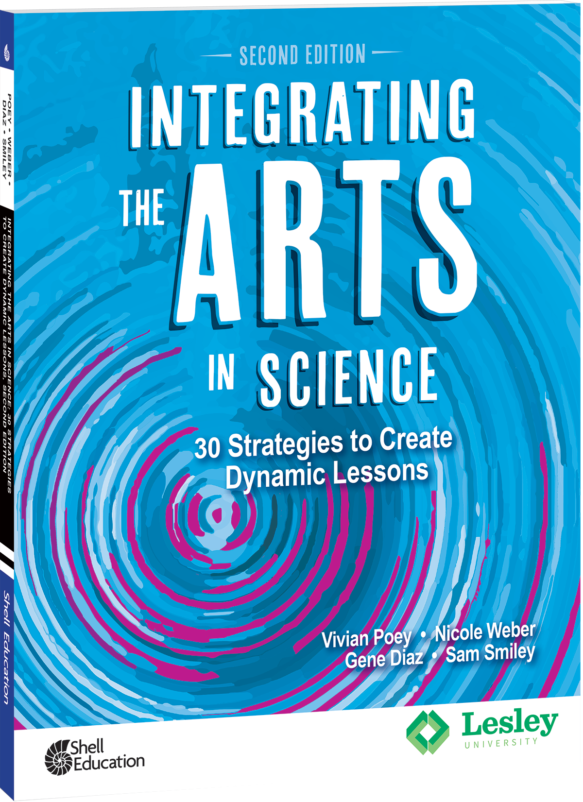 Integrating the Arts in Science: 30 Strategies to Create Dynamic Lessons, 2nd Edition