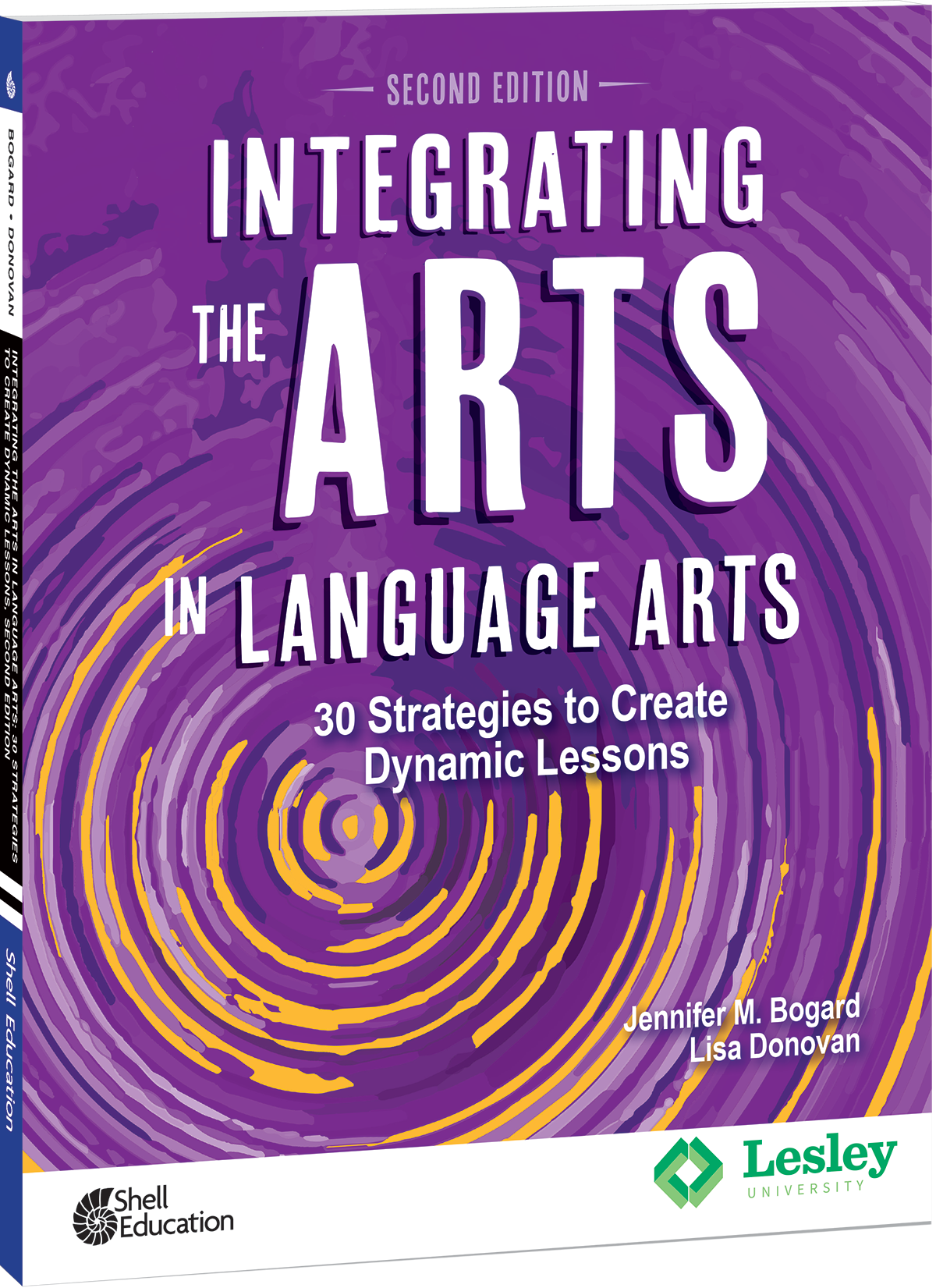 Integrating the Arts in Language Arts: 30 Strategies to Create Dynamic Lessons, 2nd Edition